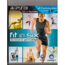 PS3: FIT IN SIX
