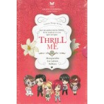 (Boxset )THRILL ME lta luktarn meawparadise Bellisma