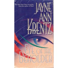 Eye of the beholder (Jayne Ann Krentz)
