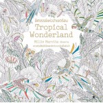 Tropical Wonderland อัศจรรย์แห่งป่าเขตร้อน