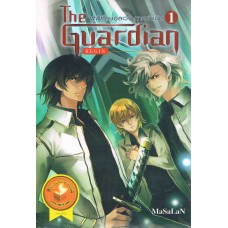 The Guardian Begin ผู้พิทักษ์อลเวง เล่ม 01 ภาคกำเนิด