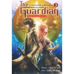 The Guardian Princess of Melody ผู้พิทักษ์อลเวง เล่ม 03 ภาคเจ้าหญิงแห่งเสียงเพลง