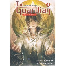 The Guardian Heart of Angel ผู้พิทักษ์อลเวง เล่ม 04 ภาคดวงใจเทวทูต