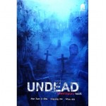 Undead ไวรัสคร่าวิญญาณ 5