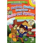 Numbers, Numbers Everywhere & Circles and Squares ตัวเลขมหัศจรรย์ & รูปทรงแสนสนุก  (+MP3 ฝึกฟัง-พูด)