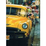 Travel Photography Bible