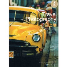 Travel Photography Bible