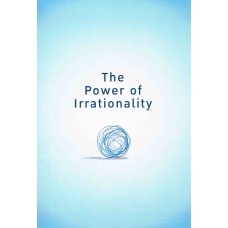 Boxset THE POWER OF IRRATIONALTY By Dan Ariely