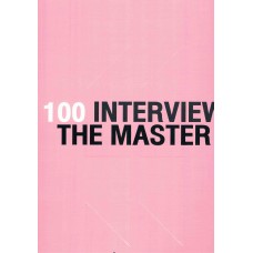 100 INTERVIEW THE MASTER