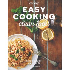 Easy Cooking Clean Food