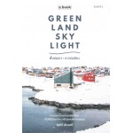 GREENLAND SKYLIGHT พื้นห่มขาว • ดาวห่มเขียว