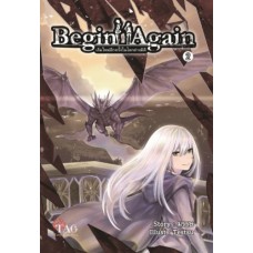 Begin again เริ่มใหม่อีกครั้งในโลกต่างมิติ เล่ม 2 (มรรษ)