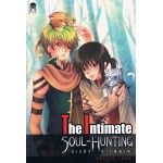 The Intimate Soul-Huntingภารกิจล่าวิญญาณ