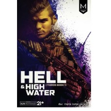 Hell & High Water (THIRDS series เล่ม 01) (Charlie Cochet)