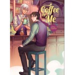 Coffee or me รับกาแฟหรือผม (Zearet17)