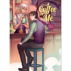 Coffee or me รับกาแฟหรือผม (Zearet17)