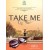 TAKE ME แผนร้อนผูกขาดรัก (ชุด TAKE ME)