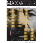 MAX WEBER วิถีแห่งการบำเพ็ญตบะและอาชีพการเมือง